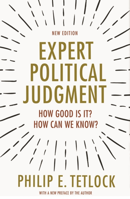 E-kniha Expert Political Judgment Philip E. Tetlock