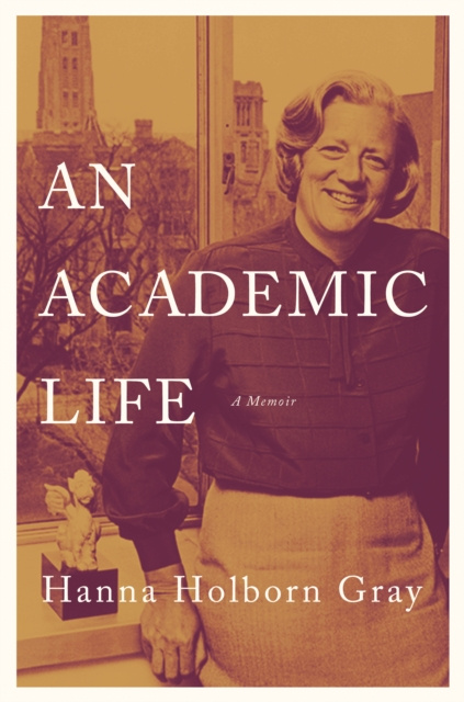 E-knjiga Academic Life Hanna Holborn Gray