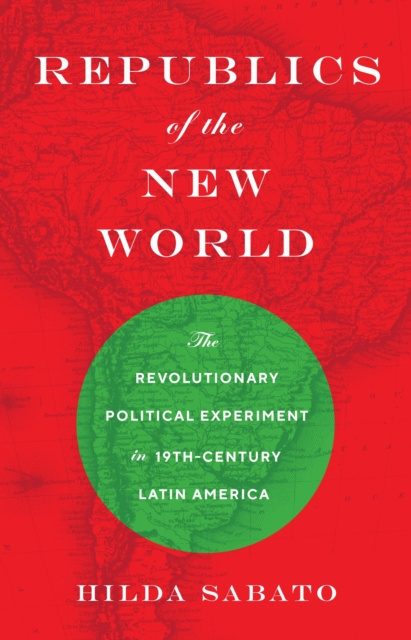 E-knjiga Republics of the New World Hilda Sabato