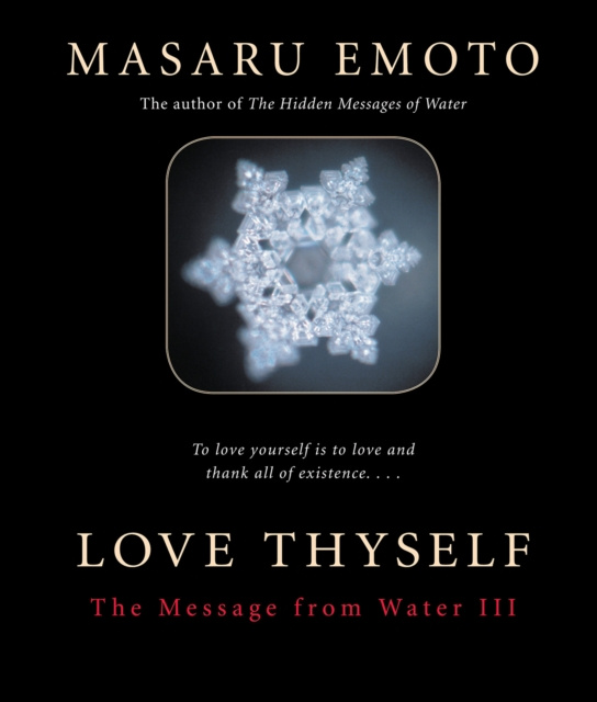E-knjiga Love Thyself Masaru Emoto
