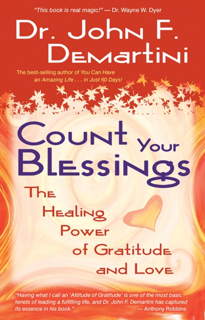 E-knjiga Count Your Blessings Dr. John F. Demartini