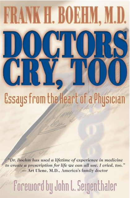 E-knjiga Doctors Cry, Too M.D. Frank H. Boehm