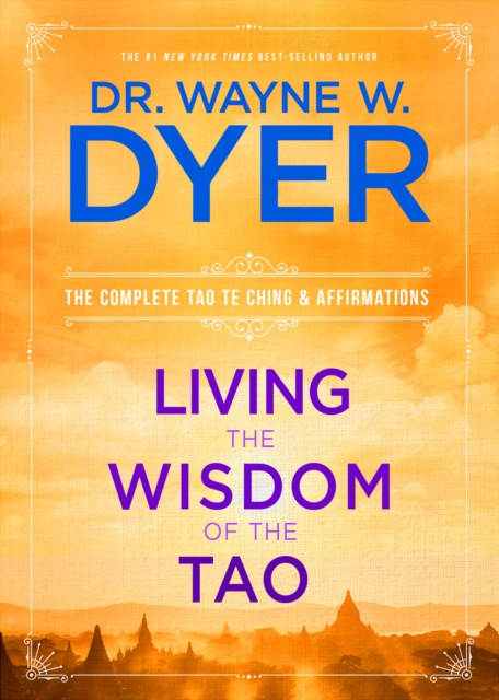 Libro elettronico Living the Wisdom of the Tao Dr. Wayne W. Dyer
