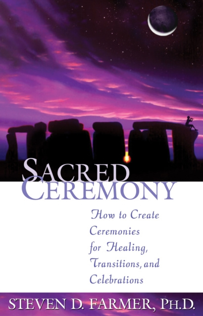 E-book Sacred Ceremony Ph.D Steven D. Farmer