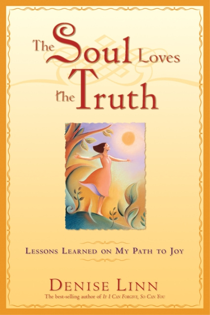 E-kniha Soul Loves the Truth Denise Linn