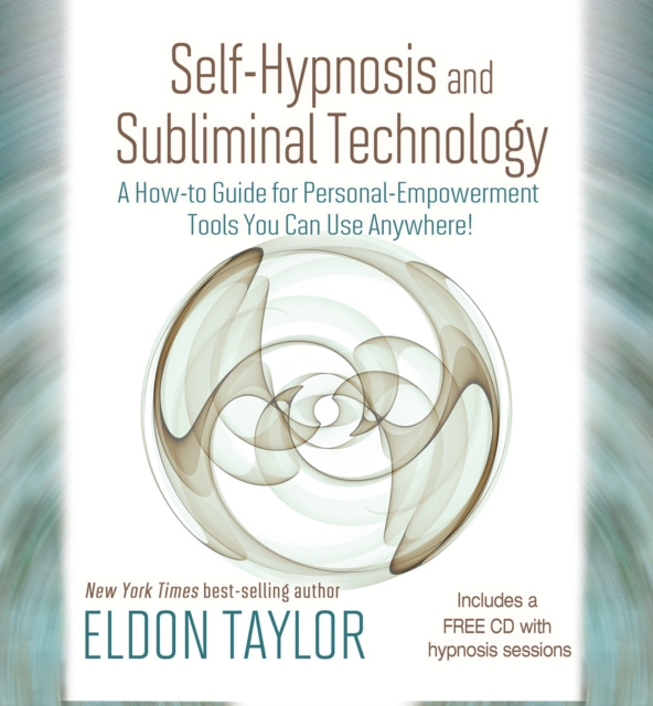 E-book Self-Hypnosis and Subliminal Technology Eldon Taylor