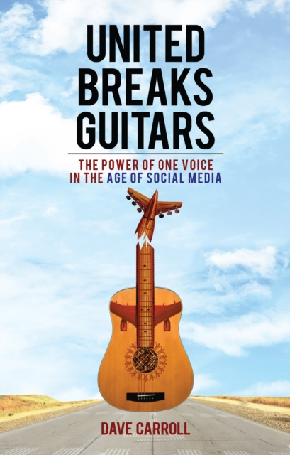 E-book United Breaks Guitars Dave Carroll