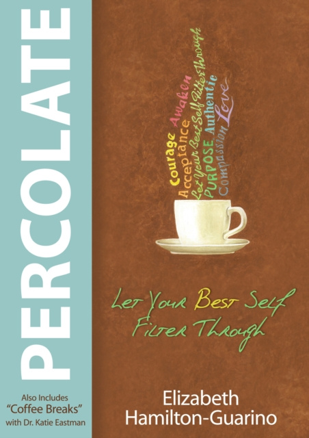 E-book Percolate Elizabeth Hamilton-Guarino