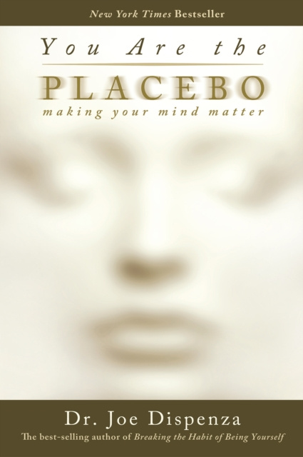 E-book You Are the Placebo Dr. Joe Dispenza