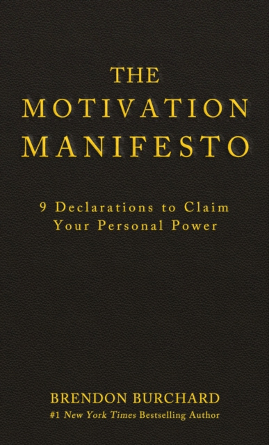 E-kniha Motivation Manifesto Brendon Burchard