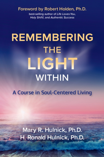 E-knjiga Remembering the Light Within Ph.D. Mary R. Hulnick