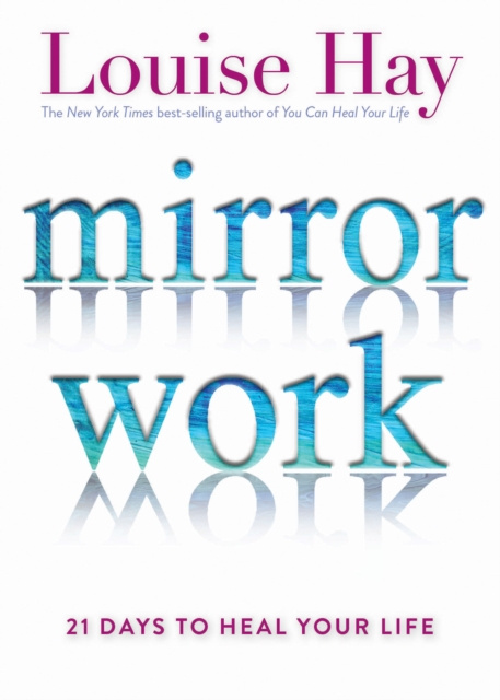 E-knjiga Mirror Work Louise Hay
