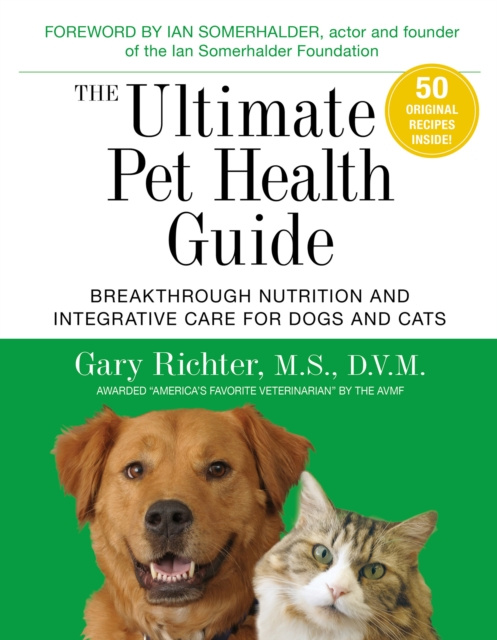 E-kniha Ultimate Pet Health Guide Gary Richter MS DVM
