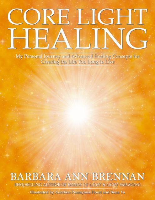 E-kniha Core Light Healing Barbara Ann Brennan