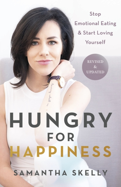 E-kniha Hungry for Happiness, Revised and Updated Samantha Skelly