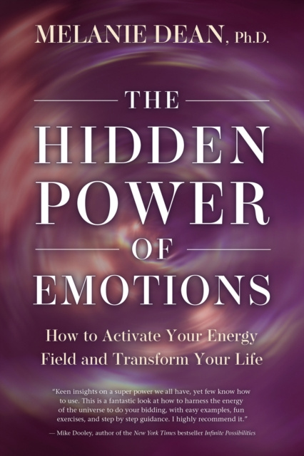 E-kniha Hidden Power of Emotions Ph.D. Melanie Dean