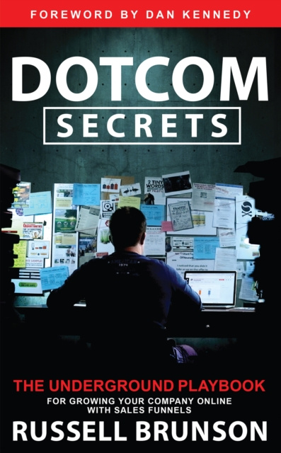 E-kniha Dotcom Secrets Russell Brunson
