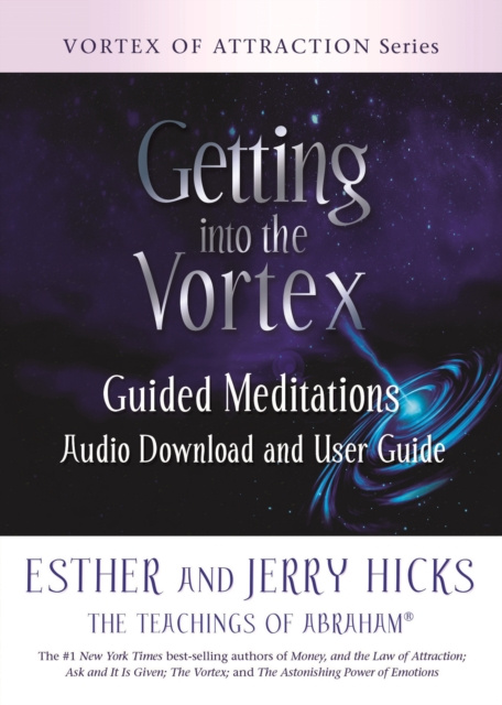E-book Getting into the Vortex Esther Hicks