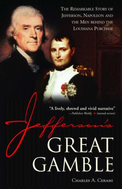 E-knjiga Jefferson's Great Gamble Charles A Cerami