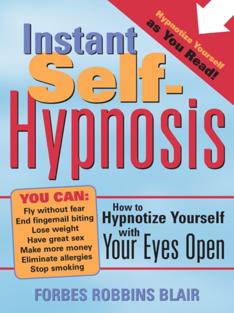 E-book Instant Self-Hypnosis Forbes Robbins Blair