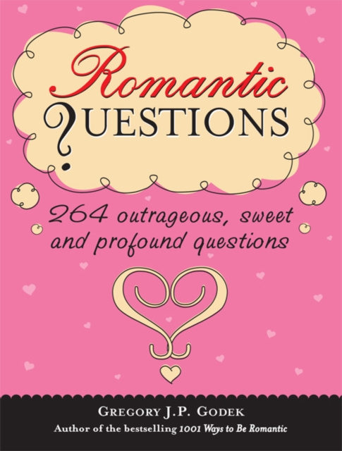E-kniha Romantic Questions Gregory J.P Godek