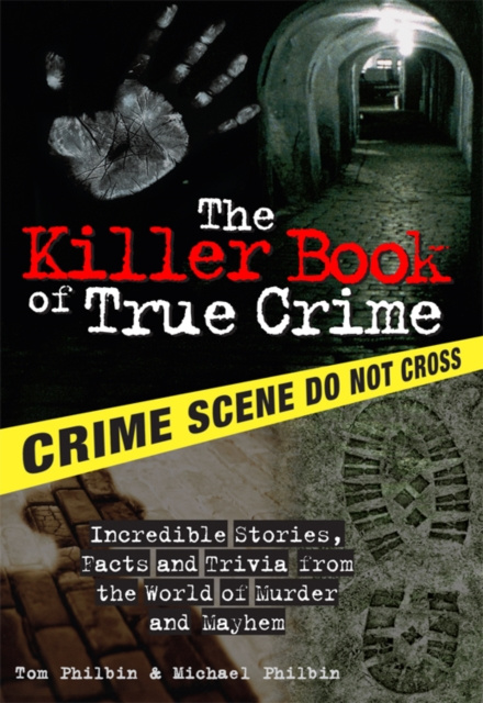E-book Killer Book of True Crime Tom Philbin