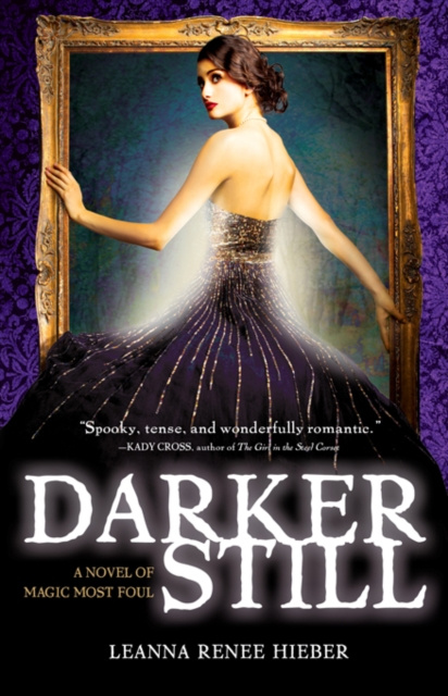 E-book Darker Still Leanna Renee Hieber