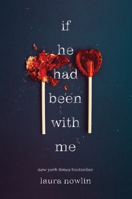 E-book If He Had Been with Me Laura Nowlin