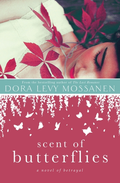 E-kniha Scent of Butterflies Dora Levy Mossanen