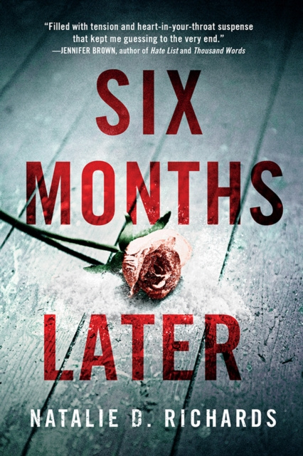 E-Book Six Months Later Natalie D. Richards