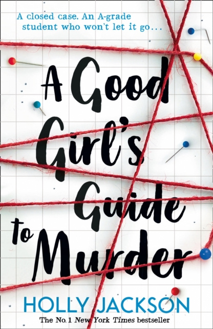 E-kniha Good Girl's Guide to Murder (A Good Girl's Guide to Murder, Book 1) Holly Jackson