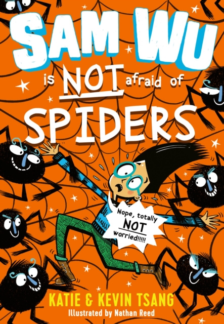 E-kniha Sam Wu is NOT Afraid of Spiders! (Sam Wu is Not Afraid) Katie Tsang