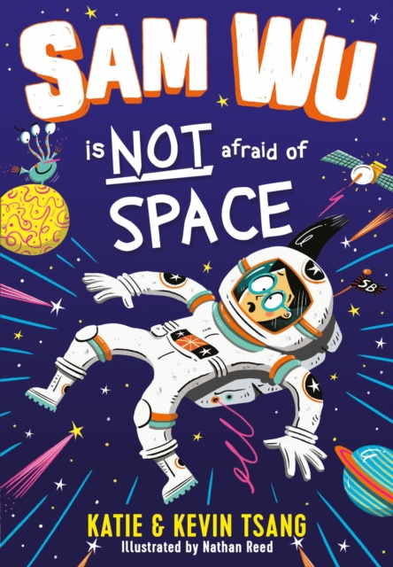 E-kniha Sam Wu is NOT Afraid of Space! (Sam Wu is Not Afraid) Katie Tsang