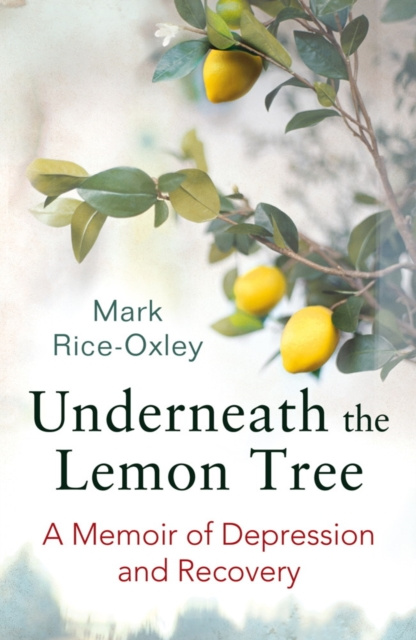 E-knjiga Underneath the Lemon Tree Mark Rice-Oxley