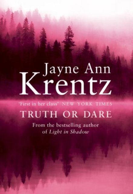 E-knjiga Truth Or Dare Jayne Ann Krentz