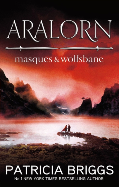 E-knjiga Aralorn: Masques and Wolfsbane Patricia Briggs