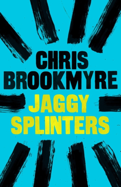 E-kniha Jaggy Splinters Chris Brookmyre
