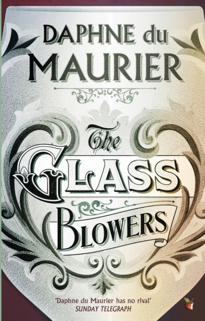 E-Book Glass-Blowers Daphne Du Maurier