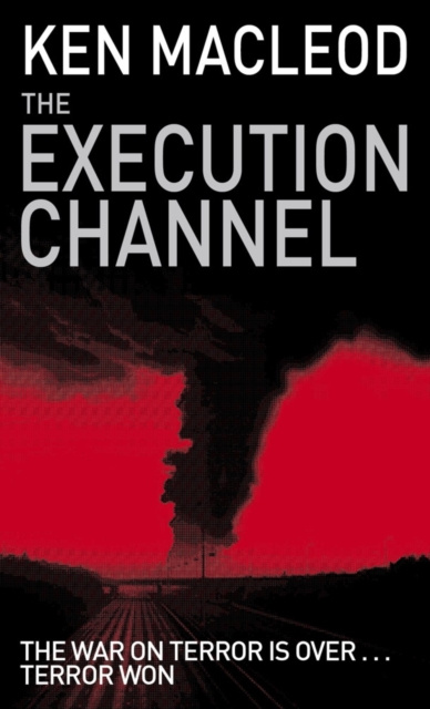 E-knjiga Execution Channel Ken MacLeod