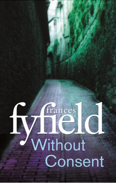 E-knjiga Without Consent Frances Fyfield