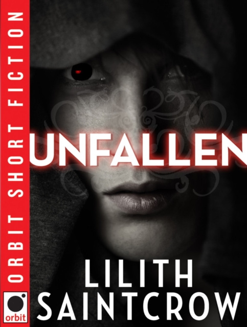 E-knjiga Unfallen Lilith Saintcrow
