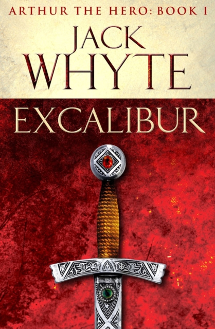 E-knjiga Excalibur Jack Whyte