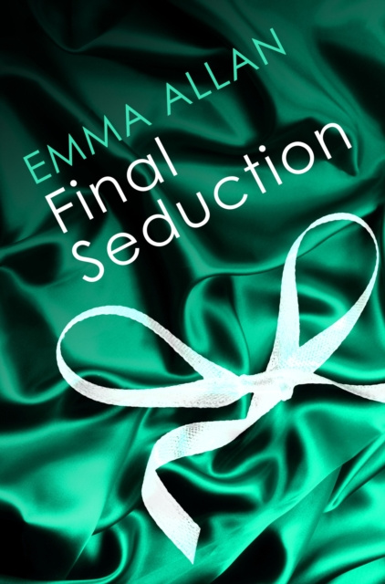 E-knjiga Final Seduction Emma Allan