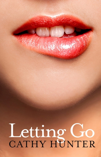 E-kniha Letting Go Cathy Hunter