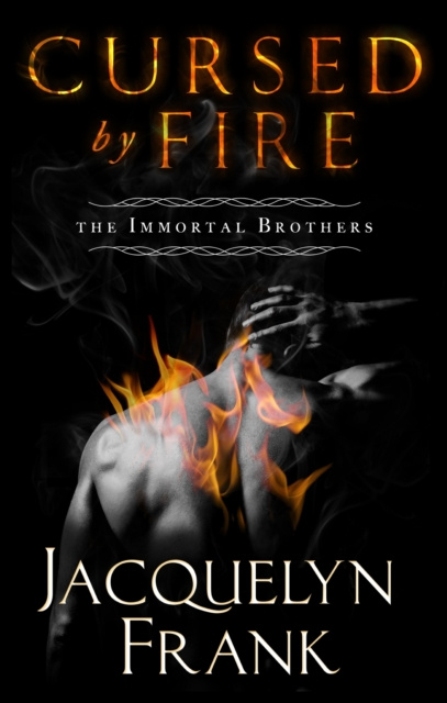 E-knjiga Cursed By Fire Jacquelyn Frank