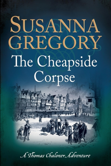 E-knjiga Cheapside Corpse Susanna Gregory