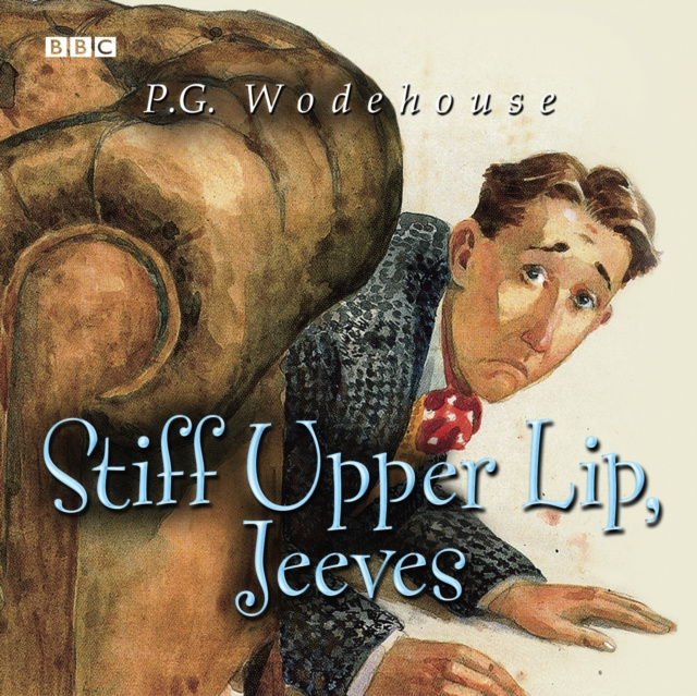 Audiobook Stiff Upper Lip, Jeeves P.G. Wodehouse
