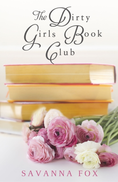 E-knjiga Dirty Girls Book Club Savanna Fox