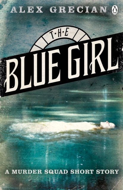 E-book Blue Girl Alex Grecian