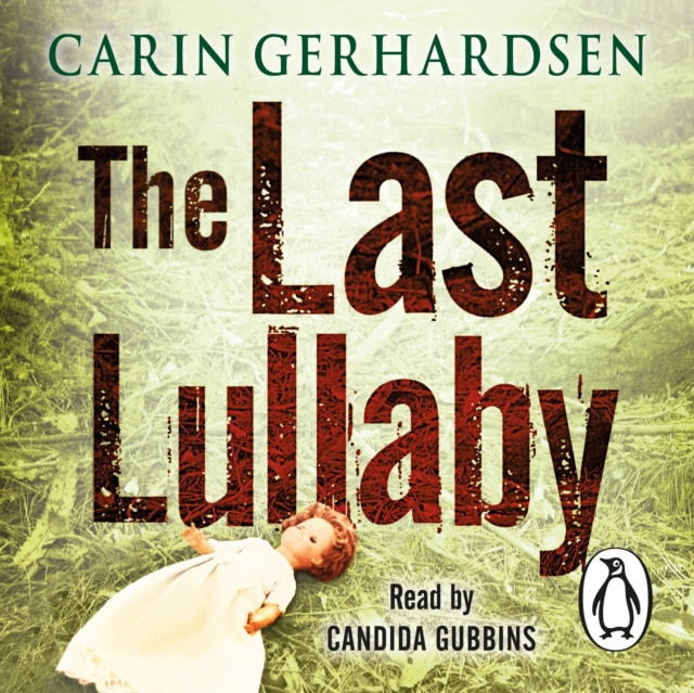 Audiokniha Last Lullaby Carin Gerhardsen